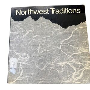 Northwest Traditions 1978 Seattle Art Museum Exhibition Catalogue Ex-Library